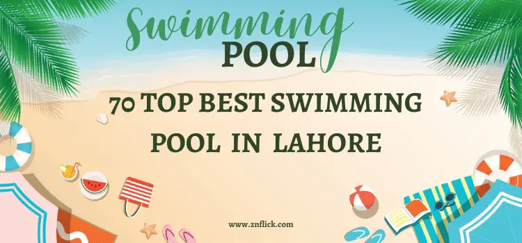 Top 70 swimming pools in lahore in 2024
