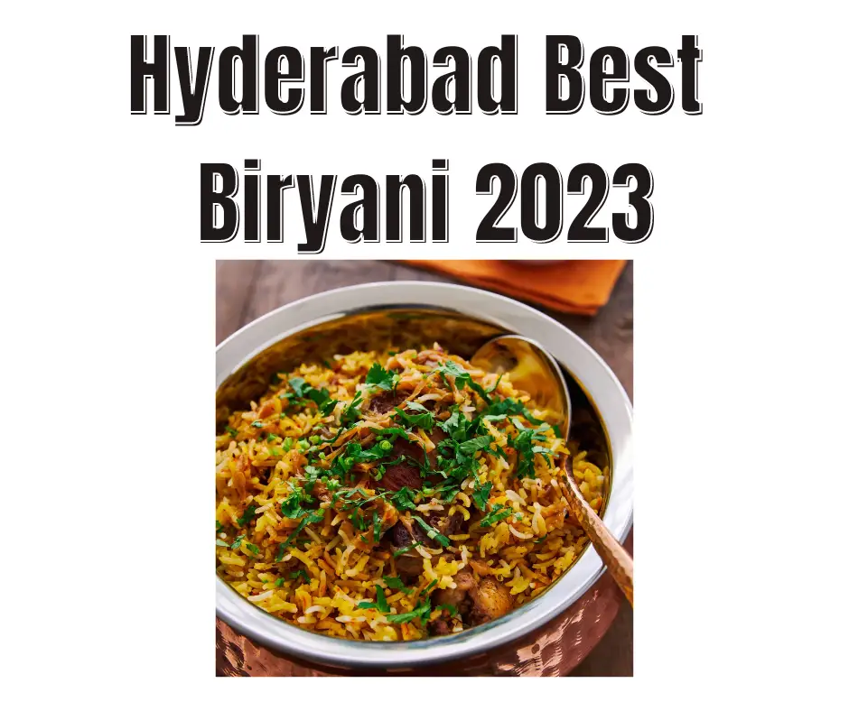 Top 30 Best Biryani in Hyderabad Sindh in 2023