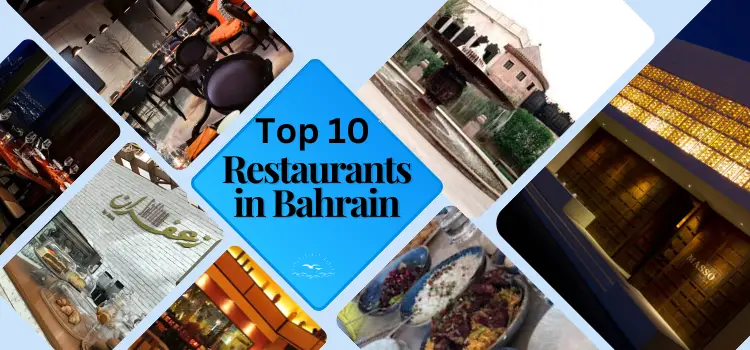 Top 10 Best Restaurants in Bahrain in 2023