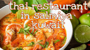 Best Thai Restaurant in Kuwait.jpg